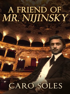 cover image of A Friend of Mr. Nijinsky
